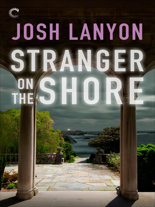 Title details for Stranger on the Shore by Josh Lanyon - Wait list